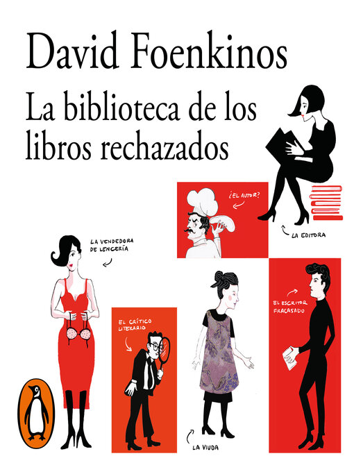 Title details for La biblioteca de los libros rechazados by David Foenkinos - Available